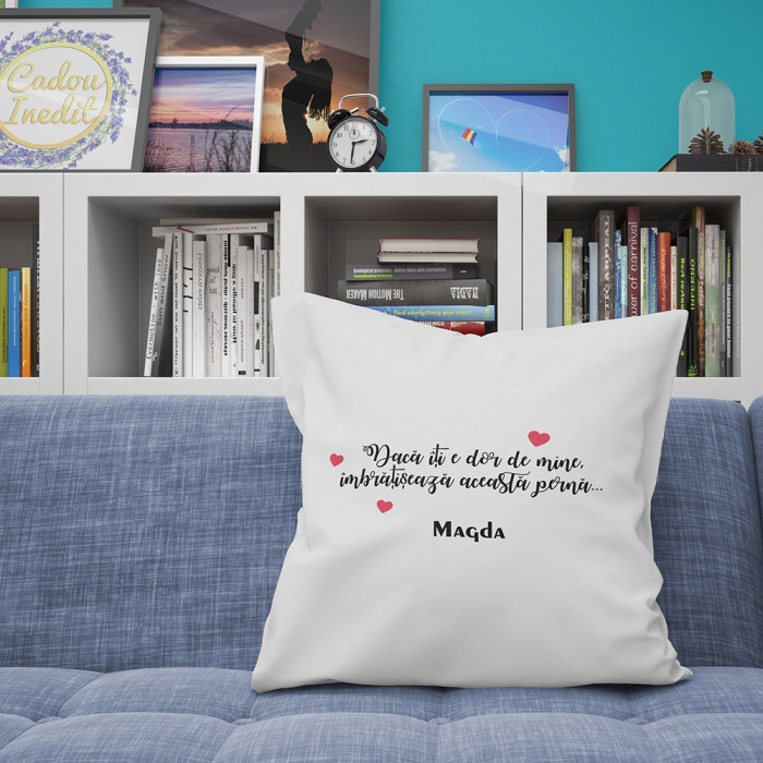 Cadou personalizat Iubire la distanta - Perna Personalizata  - Daca iti e dor de mine